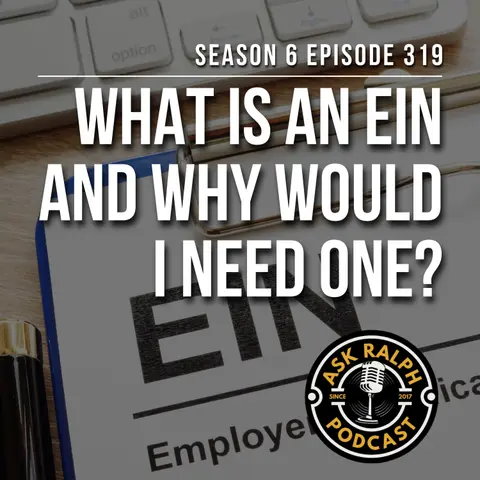 What is an EIN and why would I need one?