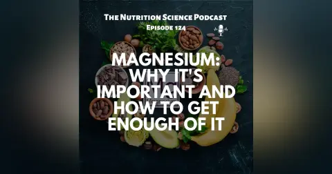 Magnesium: Why It's Important and How to Get Enough Of It