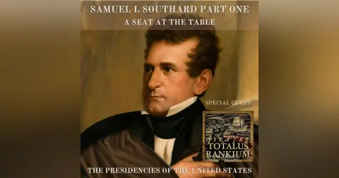 Diligent and Durable: Samuel Southard and the Politics of the Early Republic Part One