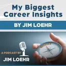 My Biggest Career Insights