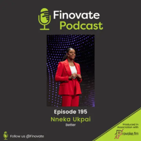 EP 195: Nneka Ukpai, Better