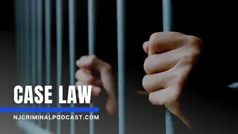 NJ Criminal Podcast