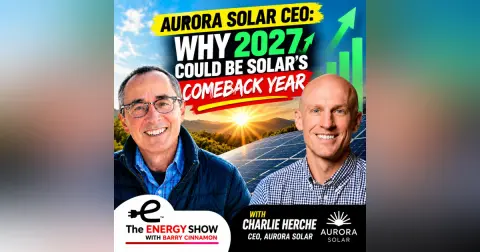 Aurora Solar CEO: Why 2027 Could Be Solar’s Comeback Year