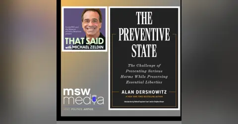 The Preventive State | Alan Dershowitz