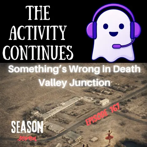 167: Something’s Wrong in Death Valley Junction (Death Valley #1)