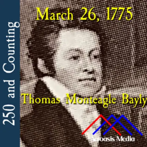 March 26, 1775: Thomas Monteagle Bayly