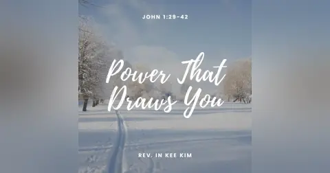 Power That Draws You