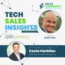 E111 Part 2 - OUTREACH DYNAMICS: Discussing Effective Customer Outreach with Costa Harbilas