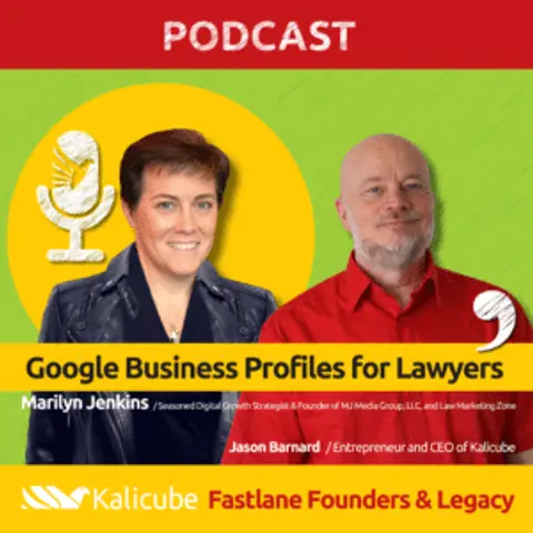 Google Business Profiles for Lawyers – Fastlane Founders with Marilyn Jenkins