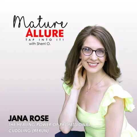 Jana Rose – The Healing Power of Professional Cuddling (Rerun)