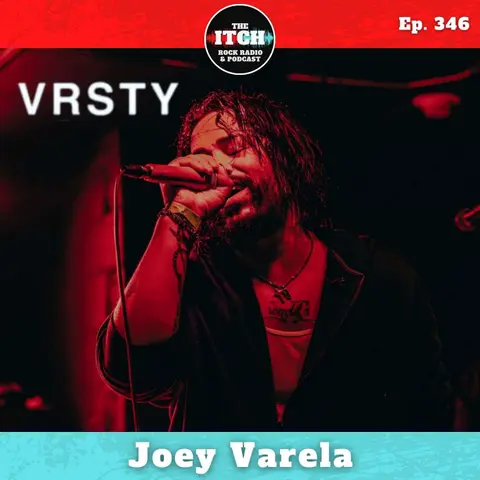 E346 How Joey Varela Learned to Grieve, Let Go of Control, and Find Joy in Music Again on VRSTY's Icon