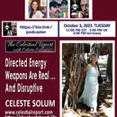#257 Directed Energy Weapons Are Real and Disruptive - Celeste Solum