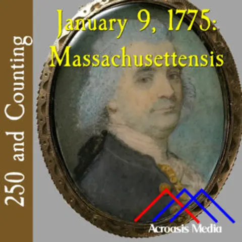 250 and Counting: January 9, 1775
