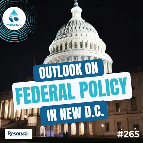 Outlook On Federal Water Policy In Trump Administration & New Congress
