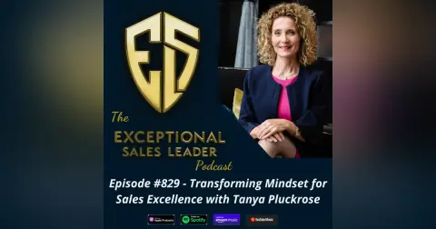 Transforming Mindset for Sales Excellence with Tanya Pluckrose