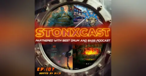 Stonxcast EP:107 - Hosted By Ollie