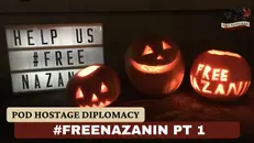 Free Nazanin, British Hostage in Iran – The Hunger Strike, Part 1 | Pod Hostage Diplomacy