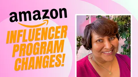Unlock New Earnings Amazon Influencer Program Updates and Live Clips