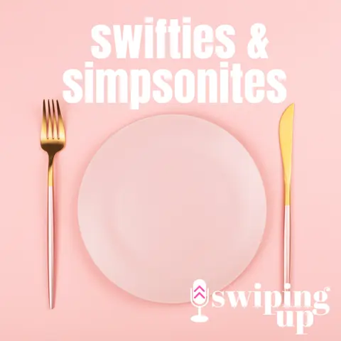 S2 Ep32: Swifties & Simpsonites