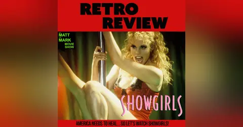 Retro Review: SHOWGIRLS (1995) directed by Paul Verhoeven