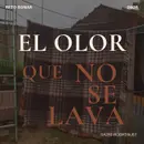 El olor que no se lava
