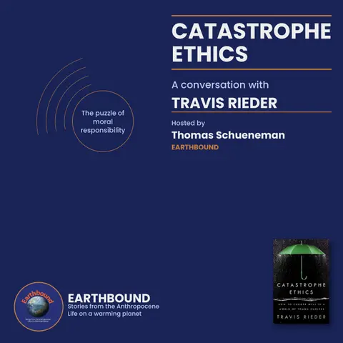 Catastrophe Ethics: Doing Good in a World Gone Bad