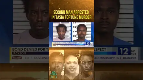 🚨 Second Man Arrested in Tasia Fortune Murder Case