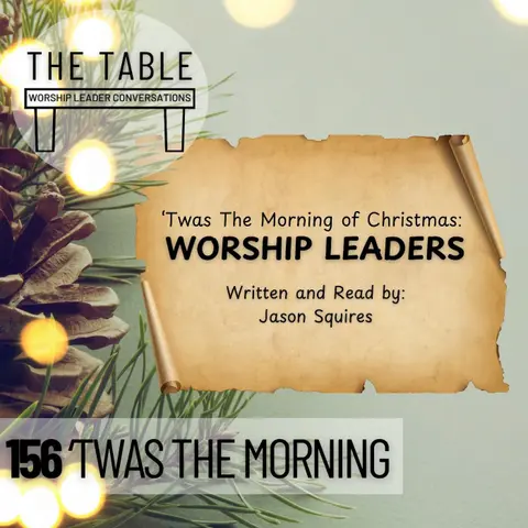 156 'Twas The Morning of Christmas