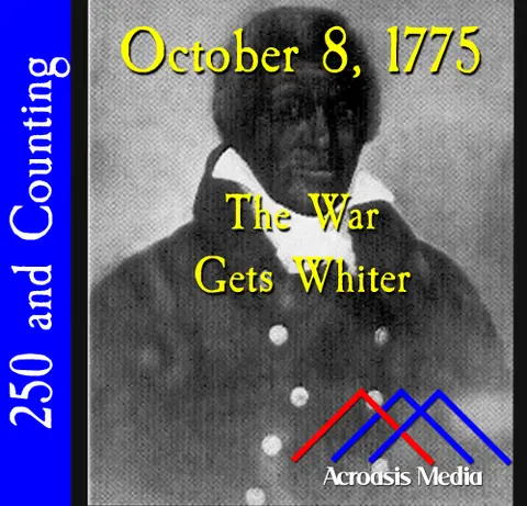 October 8, 1775: The War Gets Whiter