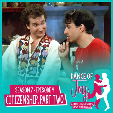 Citizenship, Part Two - Perfect Strangers S7 E9