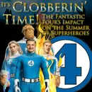 e381. It’s Clobberin’ Time! Fantastic Four’s Impact on the Summer of Superheroes