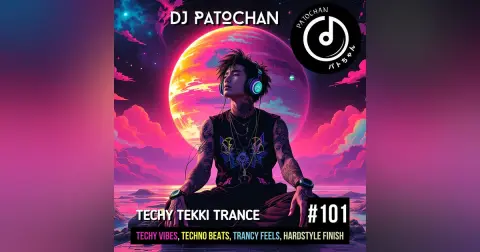 Techy Tekki Trance and Techno Episode 101
