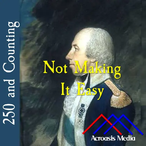 Not Making It Easy–August 19, 1776