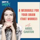 A Wearable for Deep Sleep, Mental Strength & Cognitive Health with Ariel Garten