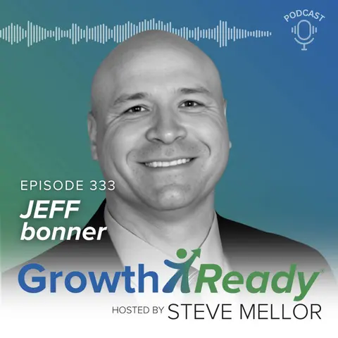 Episode 333: Experience Isn't Enough w/ Jeff Bonner