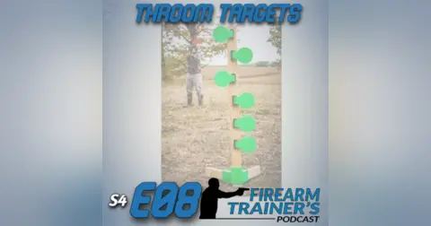 S4E08 Using Throom Targets In Training