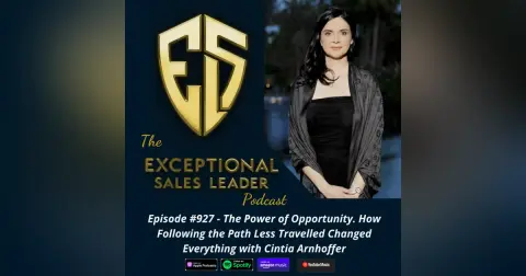 The Power of Opportunity. How Following the Path Less Travelled Changed Everything with Cintia Arnhoffer
