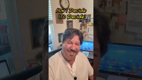 How I Decide To Decide (Avoiding Procrastination!)