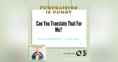 Can You Translate That For Me? The Importance of Defining Fundraising Terms