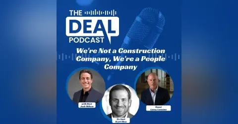 We're Not a Construction Company, We're a People Company — Lenny Lemoine