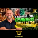 If Alcohol Is Legal, Cannabis Should Be Too