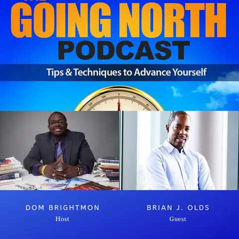 139 - "Take Focused Action & Get Results" with Brian J. Olds (@BSNSpeaks)