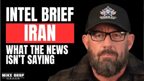 A Private Intel Brief on Iran: What the Headlines Aren't Telling You | Mike Drop Newsroom