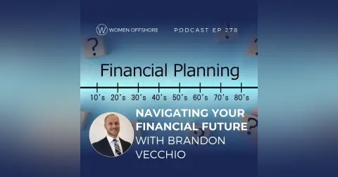 Navigating Your  Financial Future  with Brandon Vecchio