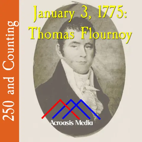 250 and Counting–January 3, 1775
