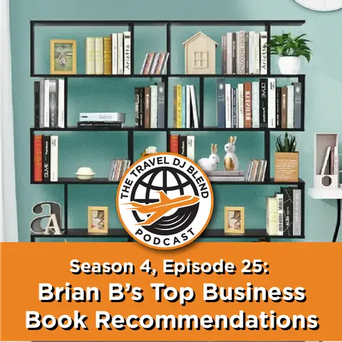 Brian B’s Top Business Book Recommendations