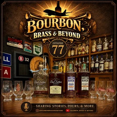 Paul Sutton and Green River #Bourbon; Ep. 77