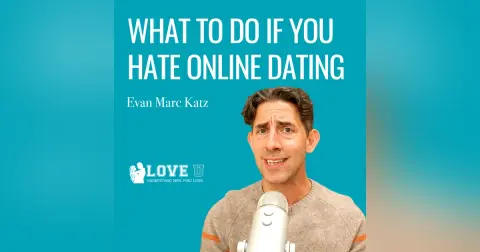 What to Do If You Hate Online Dating