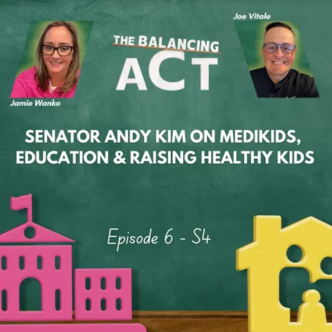 Senator Andy Kim on MediKids, Education & Raising Healthy Kids