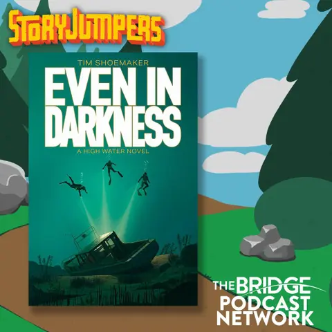 Even in Darkness (Book 5 in the High Water Series) by Tim Shoemaker